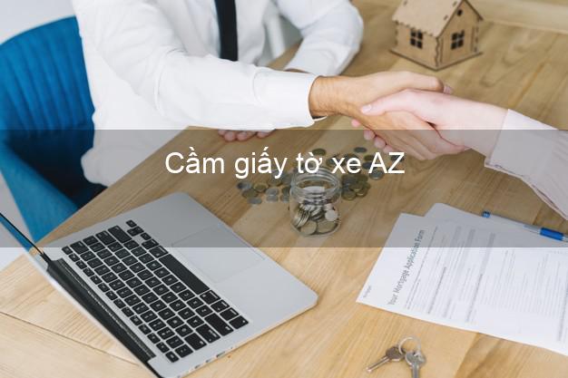 Cầm giấy tờ xe AZ Online