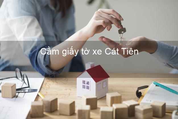 Cầm giấy tờ xe Cát Tiên Lâm Đồng