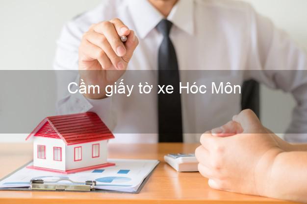 Cầm giấy tờ xe Hóc Môn Hồ Chí Minh