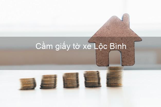 Cầm giấy tờ xe Lộc Bình Lạng Sơn