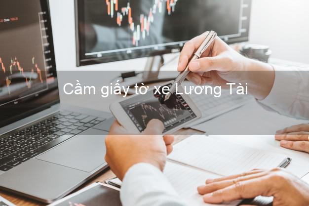 Cầm giấy tờ xe Lương Tài Bắc Ninh