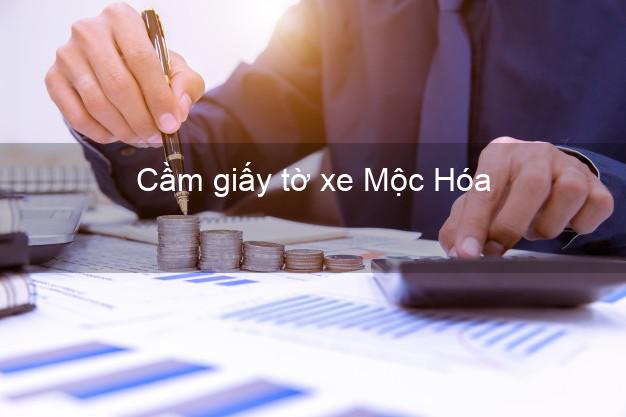 Cầm giấy tờ xe Mộc Hóa Long An