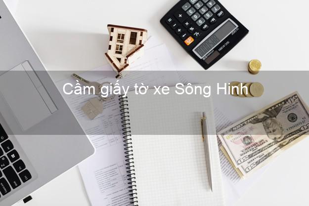 Cầm giấy tờ xe Sông Hinh Phú Yên